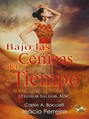 cover image of Bajo las Cenizas del Tiempo